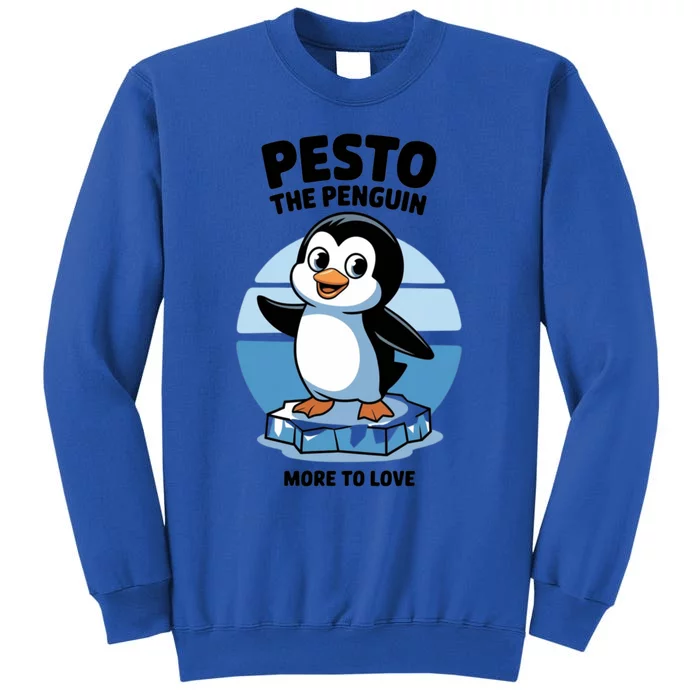 Baby Pesto The Penguin More To Love Absolute Unit Viral Meme Tall Sweatshirt