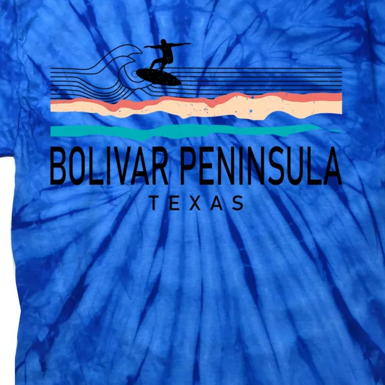 Bolivar Peninsula Texas Surfing Cool Gift Tie-Dye T-Shirt