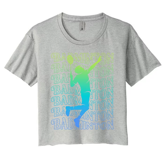 Badminton Player Vintage Badminton Meaningful Gift Women's Crop Top Tee