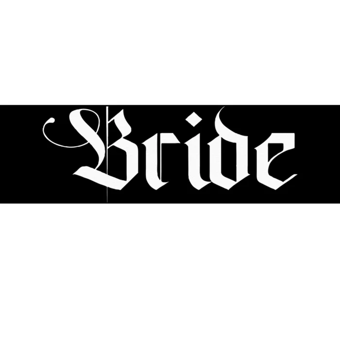 Bachelorette Party Wedding Honeymoon New Goth Bride Bumper Sticker