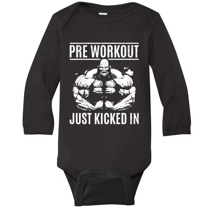 Bodybuilding Pre Workout Just Kicked In - Gym Bodybuilder Baby Long Sleeve Bodysuit