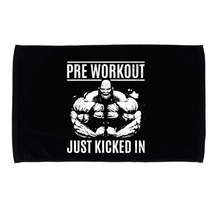 Bodybuilding Pre Workout Just Kicked In - Gym Bodybuilder Microfiber Hand Towel