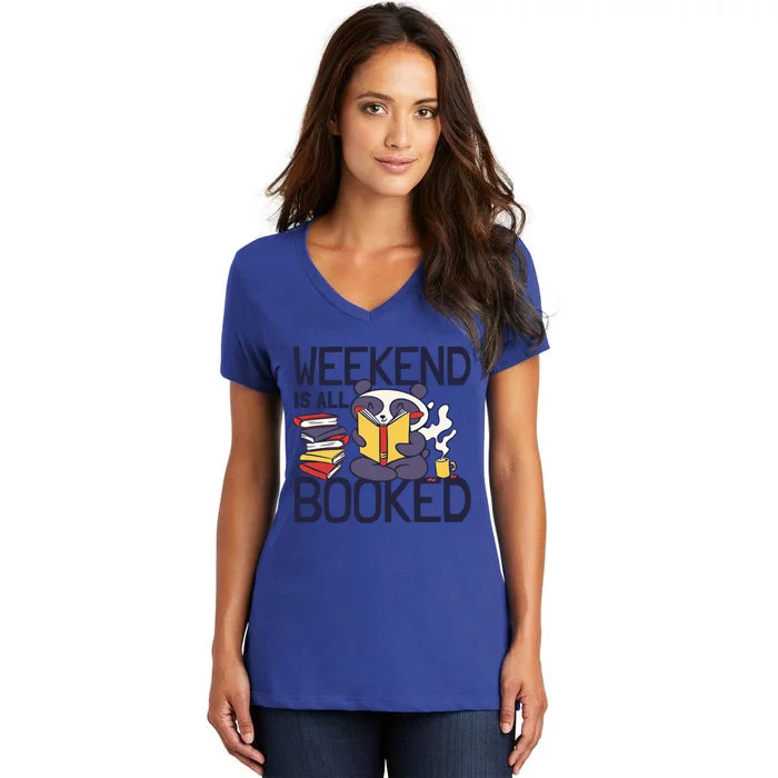 BookLover Panda Weekend Is All Booked Bookworm Funny Gift Women's V-Neck T-Shirt