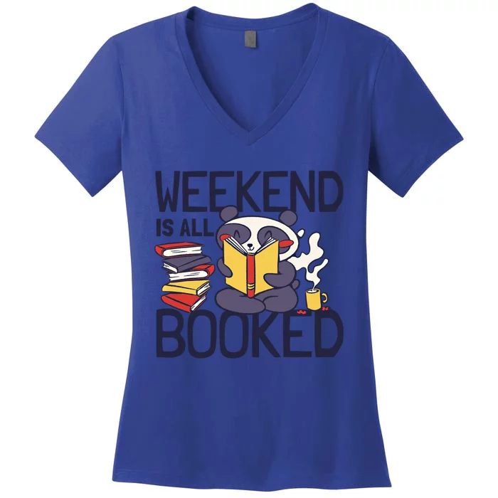 BookLover Panda Weekend Is All Booked Bookworm Funny Gift Women's V-Neck T-Shirt