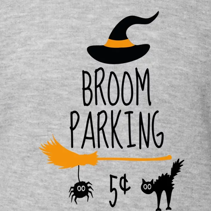 Broom Parking Witch Halloween Teacher Mom Wife Cat Great Gift Toddler Sweatshirt