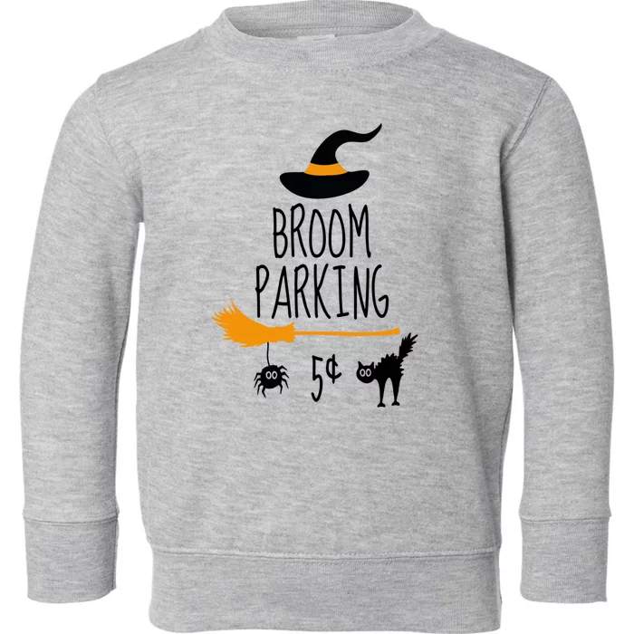 Broom Parking Witch Halloween Teacher Mom Wife Cat Great Gift Toddler Sweatshirt