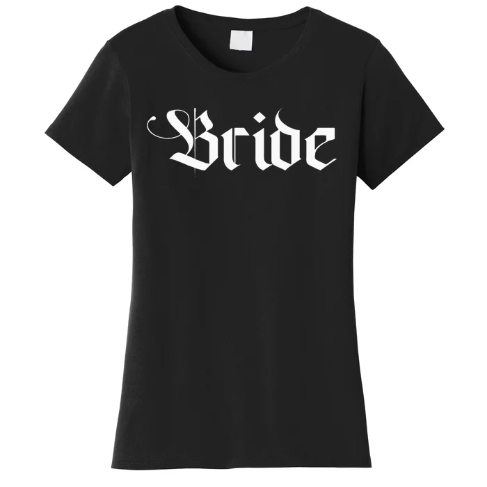 Bachelorette Party Wedding Honeymoon New Goth Bride Women's T-Shirt