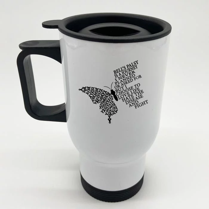 Bell's Palsy Warrior Gift Front & Back Stainless Steel Travel Mug