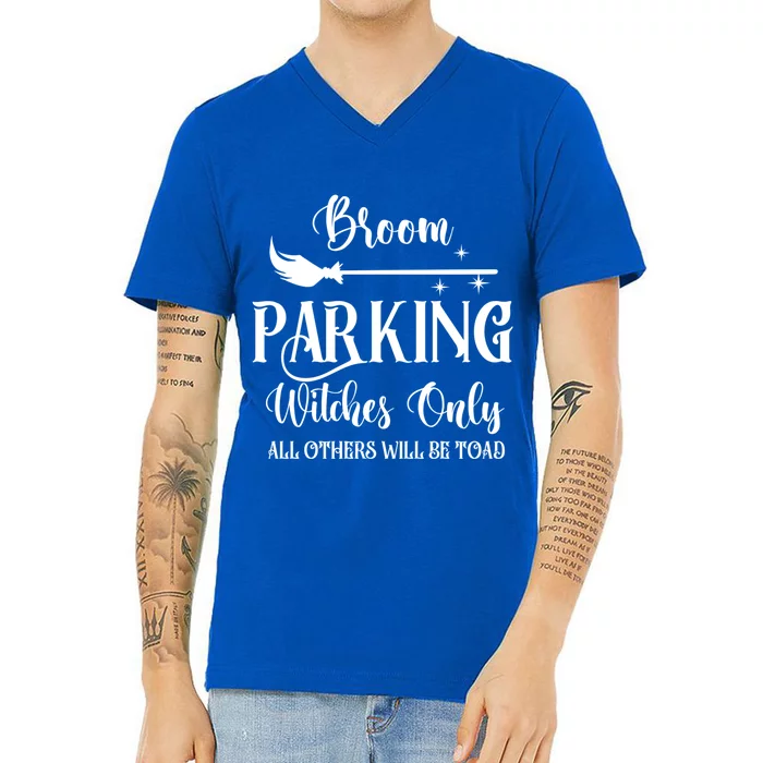 Broom Parking Witches Only Spooky Halloween Novelty Item Gift V-Neck T-Shirt