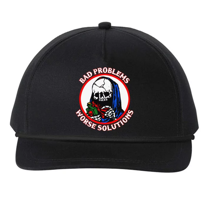 Bad Problems Worse Solutions Snapback Five-Panel Rope Hat