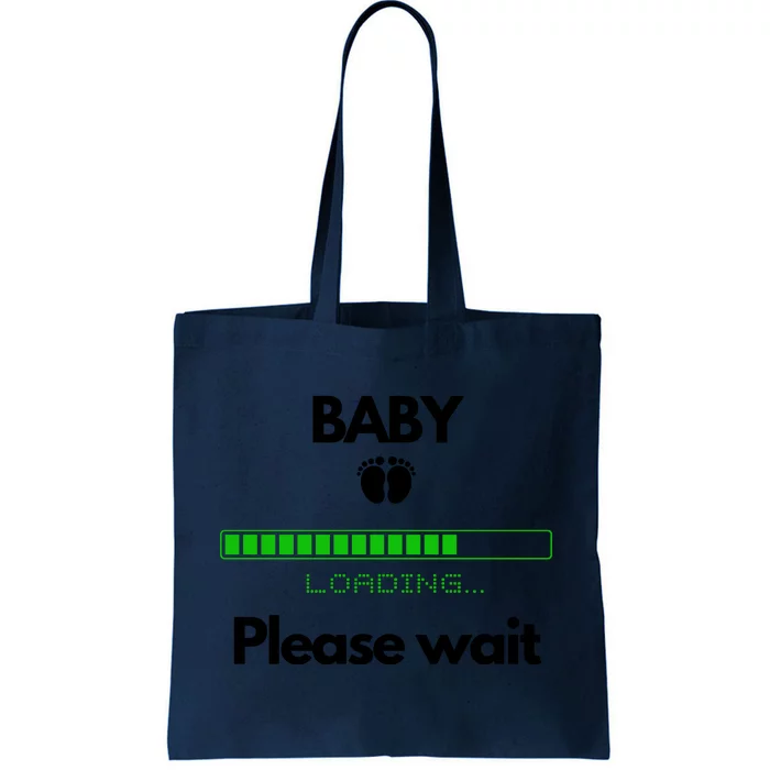 BABY Please Wait Loading Tote Bag