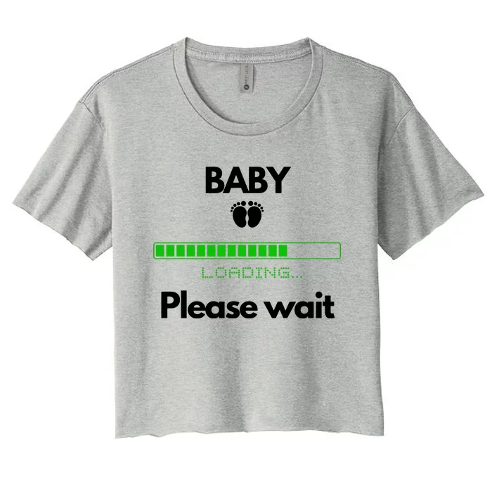 BABY Please Wait Loading Women's Crop Top Tee