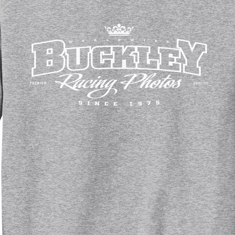 Buckley Photos Worldwide Tall Sweatshirt