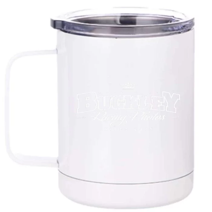 Buckley Photos Worldwide Front & Back 12oz Stainless Steel Tumbler Cup