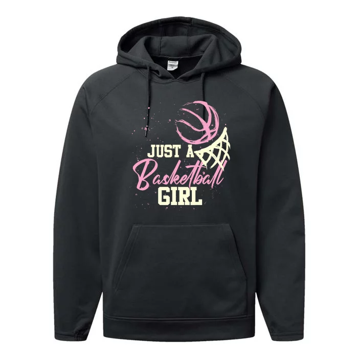 Basketball Player Wo Just A Basketball Girl Basketball Performance Fleece Hoodie