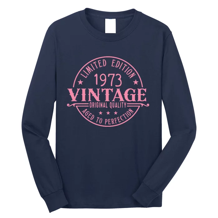 Birthday Queen 1973 Birthday Mom 50th Birthday Long Sleeve Shirt