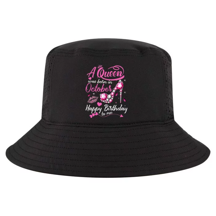 Black Queens Are Born In October Women Birthday Gift Cool Comfort Performance Bucket Hat