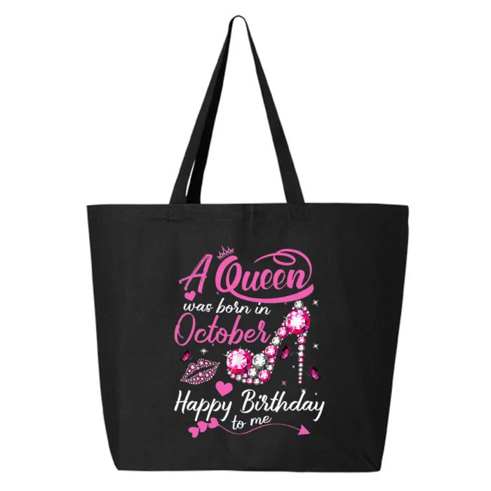 Black Queens Are Born In October Women Birthday Gift 25L Jumbo Tote