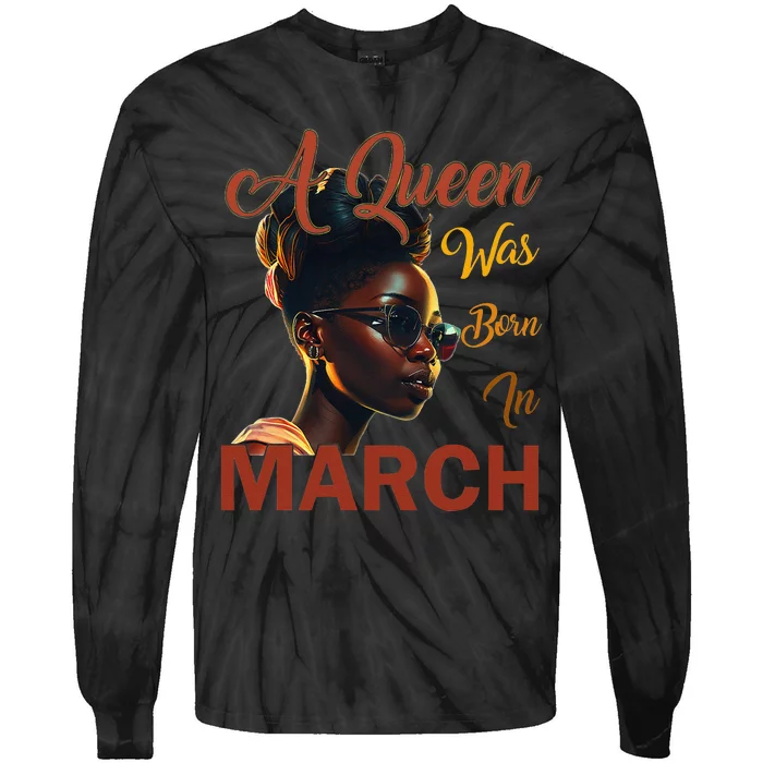 Black Queens are Born in March Birthday Gifts Wo Tie-Dye Long Sleeve Shirt