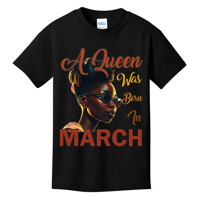 Black Queens are Born in March Birthday Gifts Wo Kids T-Shirt