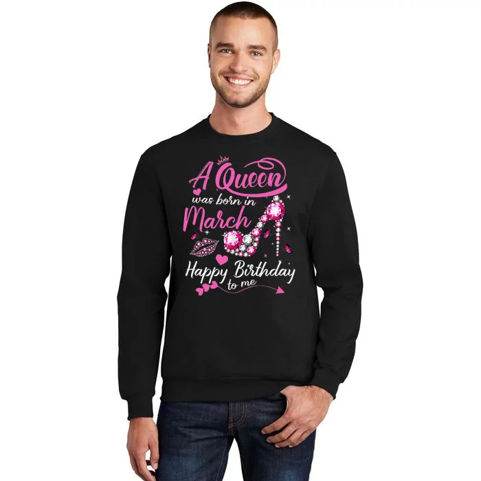 Black Queens are Born in March Wo Birthday Gift Tall Sweatshirt