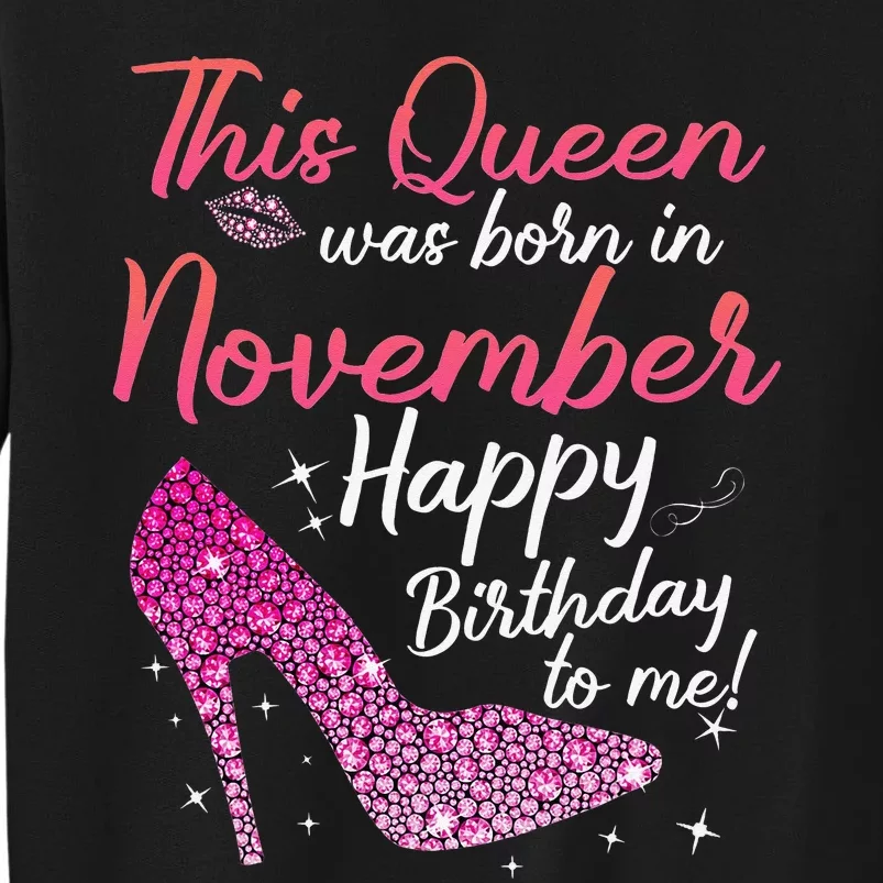 Black Queens Are Born In November Birthday Sweatshirt