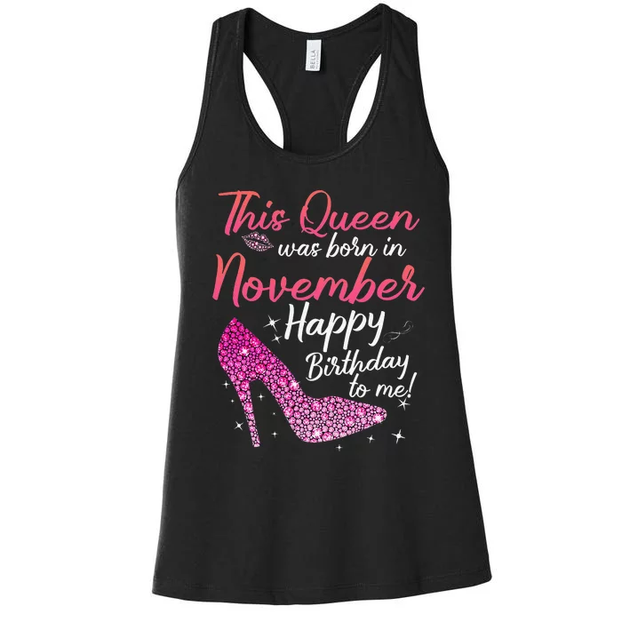 Black Queens Are Born In November Birthday Women's Racerback Tank