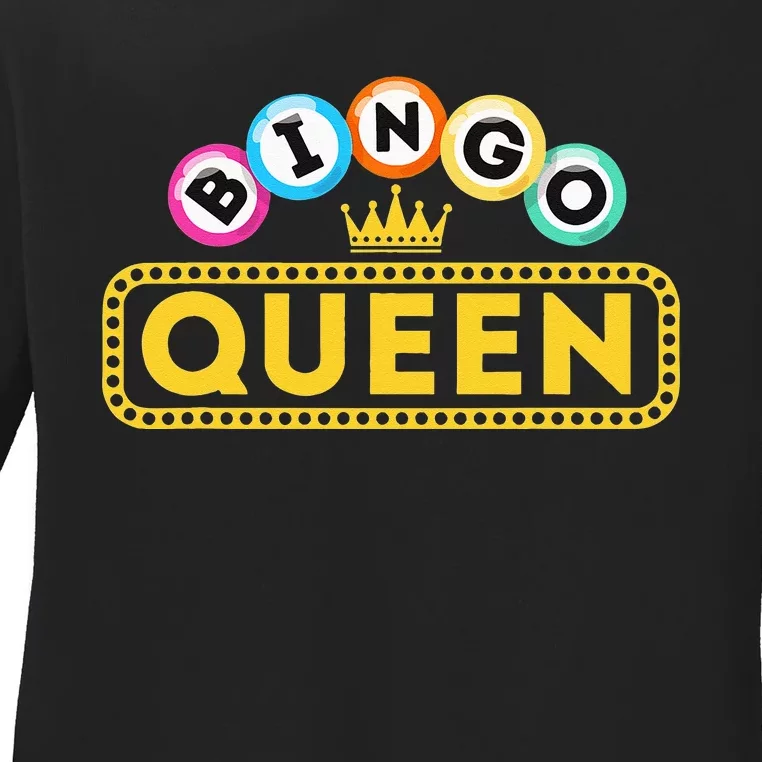 Bingo Queen Bingo Lover Gambler Gambling Ladies Long Sleeve Shirt