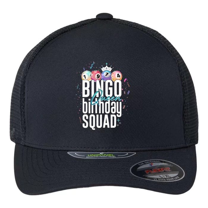 Bingo Queen Birthday Squad Flexfit Unipanel Trucker Cap