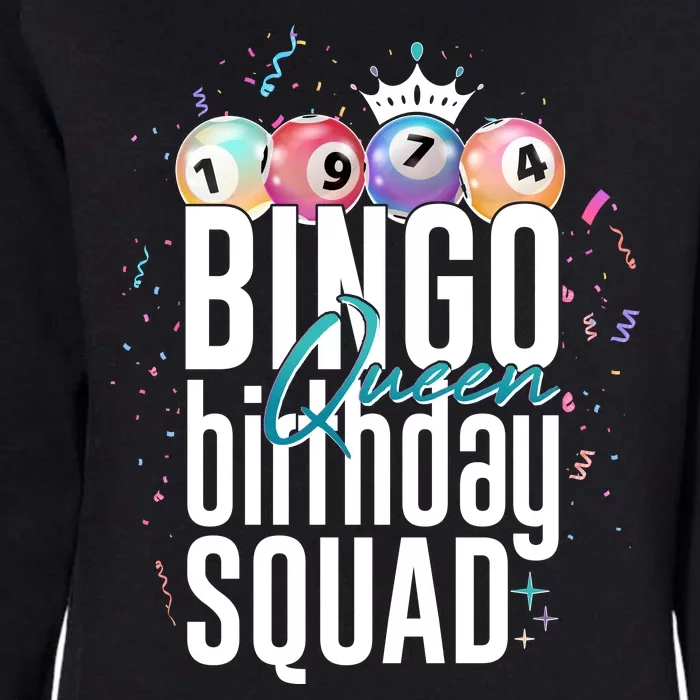 Bingo Queen Birthday Squad Womens California Wash Sweatshirt