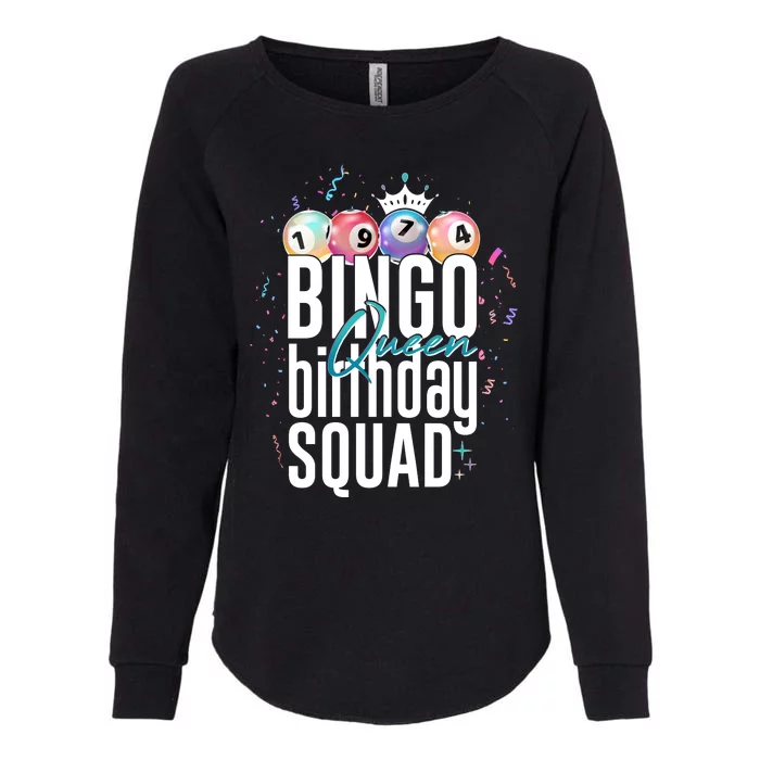 Bingo Queen Birthday Squad Womens California Wash Sweatshirt