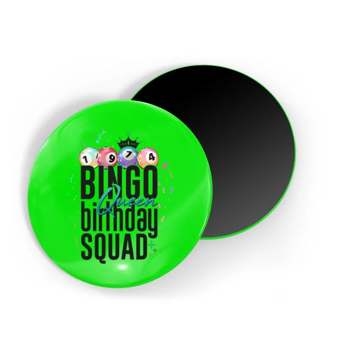 Bingo Queen Birthday Squad Magnet