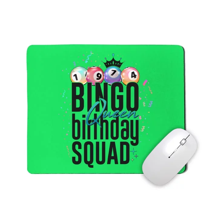 Bingo Queen Birthday Squad Mousepad