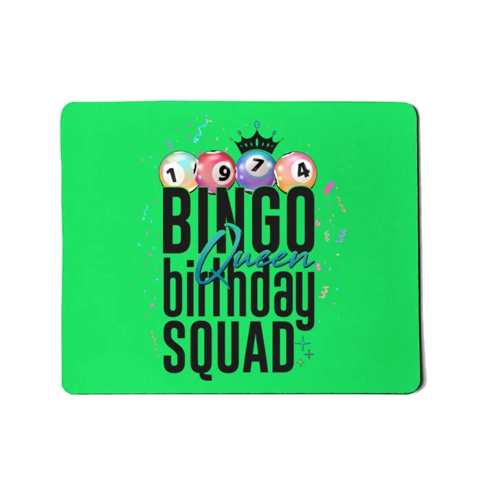 Bingo Queen Birthday Squad Mousepad