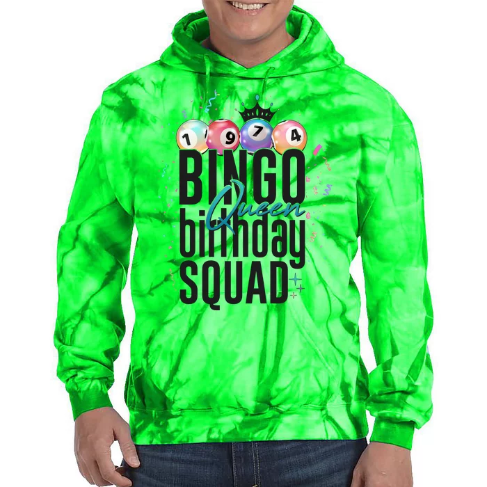 Bingo Queen Birthday Squad Tie Dye Hoodie