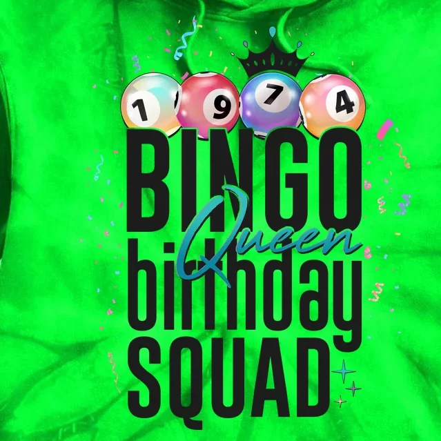 Bingo Queen Birthday Squad Tie Dye Hoodie