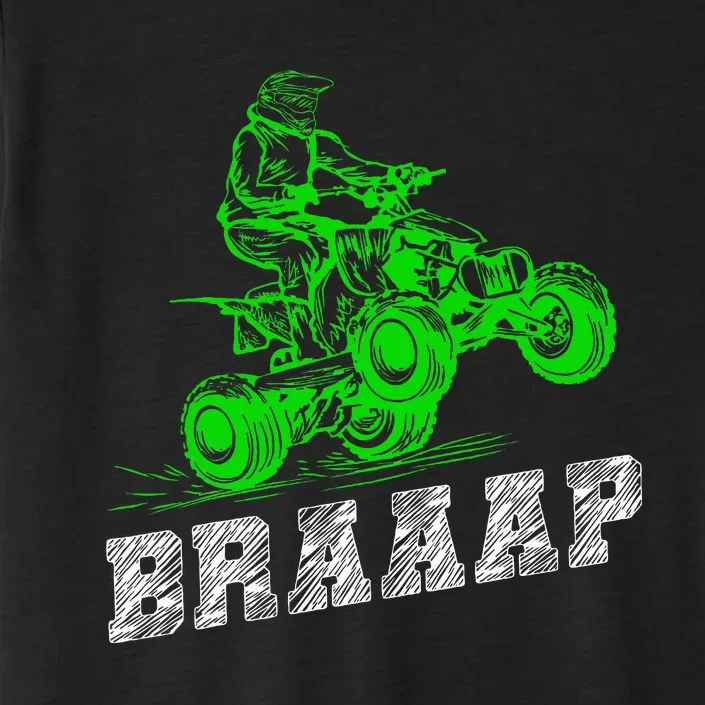 Braap Quad Biker Atv 4 Wheeler Funny Brap Quad ChromaSoft Performance T-Shirt