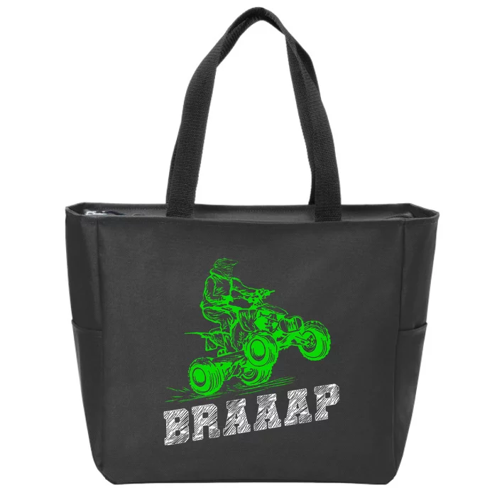 Braap Quad Biker Atv 4 Wheeler Funny Brap Quad Zip Tote Bag