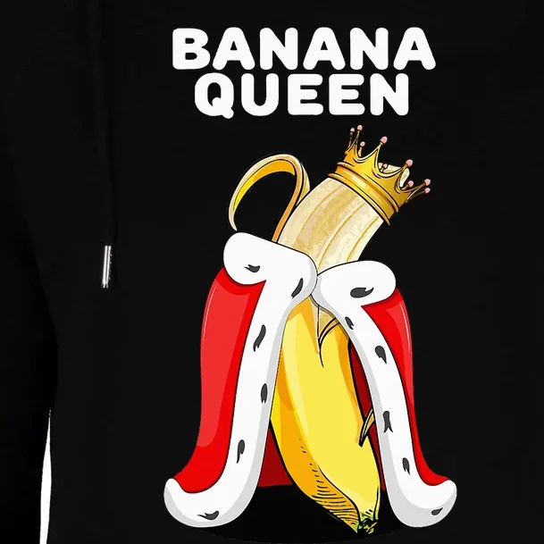 Banana Queen   Banana Lover   Cute Banana Womens Funnel Neck Pullover Hood