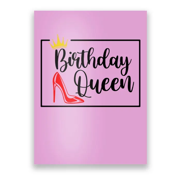 Birthday Queen Poster