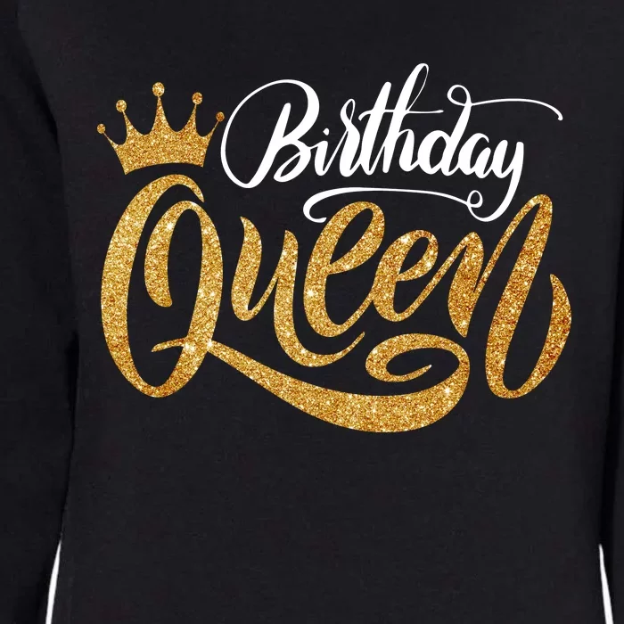 Birthday Queen Womens California Wash Sweatshirt