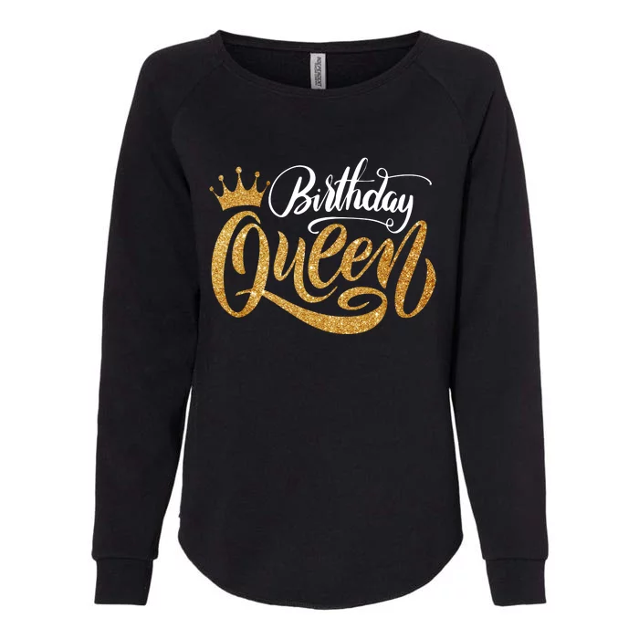 Birthday Queen Womens California Wash Sweatshirt