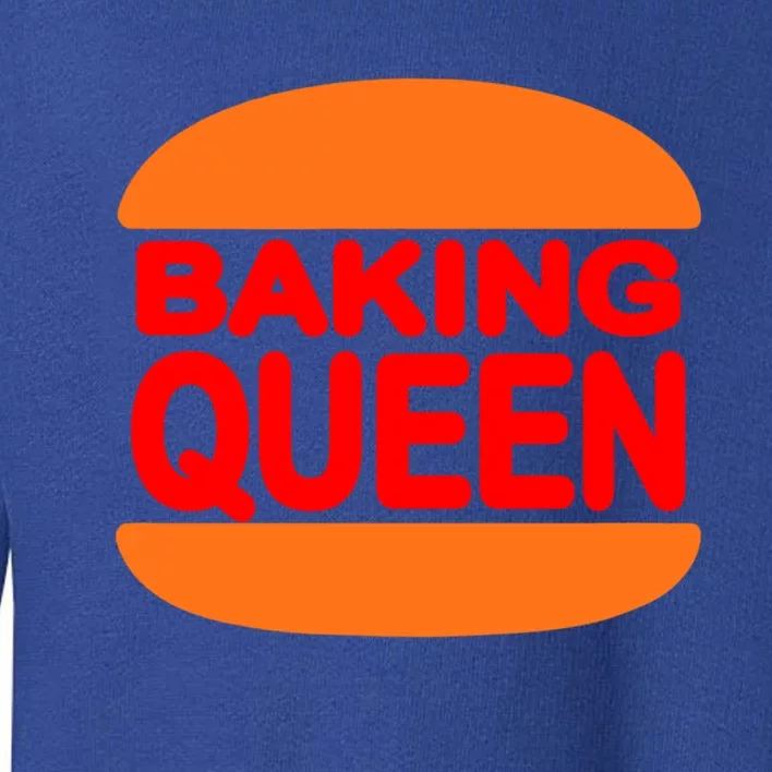 Baking Queen Cute Gift Funny Saying Food Kitchen Baker Baking Gift Toddler Sweatshirt