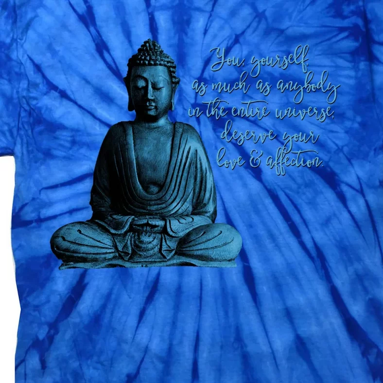 Buddha Quote For Mindfulness Meditation And Peace Funny Gift Tie-Dye T-Shirt