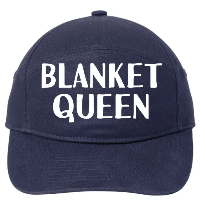 Blanket Queen Funny Lazy Sleep Day Sleepover Gift Idea Gift 7-Panel Snapback Hat