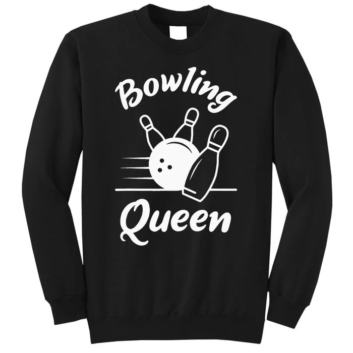 Bowling Queen Funny Bowler Mom Bowl Mothers Day Sweatshirt