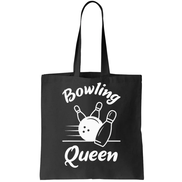 Bowling Queen Funny Bowler Mom Bowl Mothers Day Tote Bag