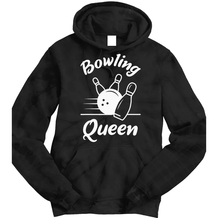 Bowling Queen Funny Bowler Mom Bowl Mothers Day Tie Dye Hoodie