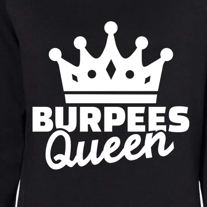 Burpees Queen Great Gift Womens California Wash Sweatshirt