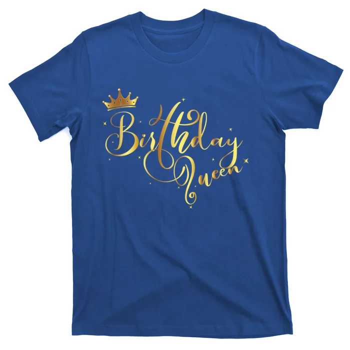 Birthday Queen Gift Daughter Or Mom´s Birthday Party Funny Gift T-Shirt